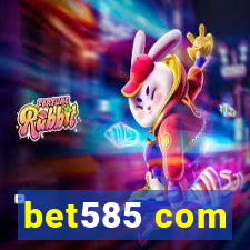 bet585 com